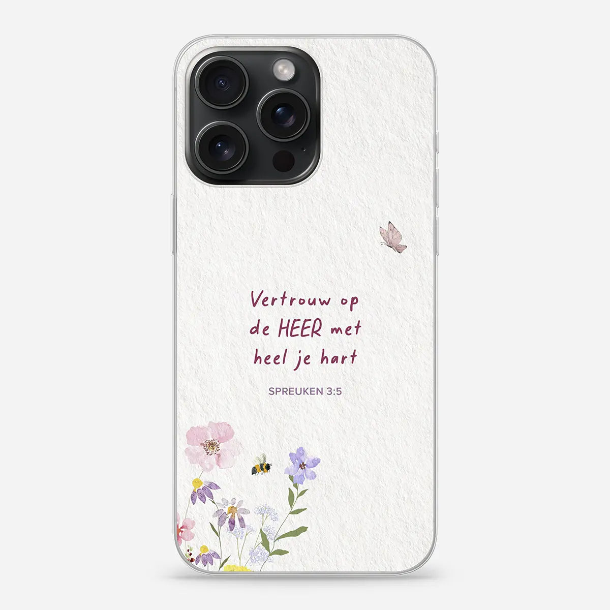 Softcase telefoonhoesje met aquarel bloemen, bijtjes en vlinder – Spreuken 3:5 “Vertrouw op de HEER met heel je hart” – licht en beschermend