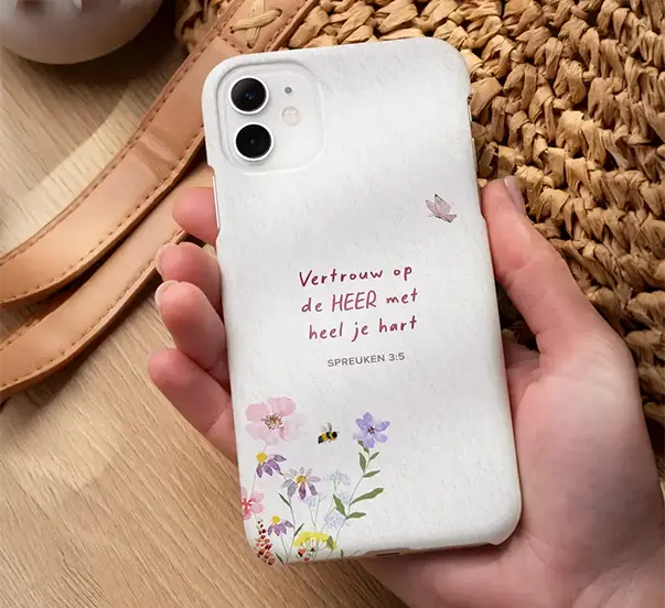 christelijk telefoonhoesje met tekst "Vertrouw op de HEER met heel je hart"
