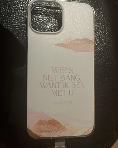 Iphone telefoonhoesje Wees niet bang, want Ik ben met u, Jesaja 41:10