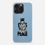 Christelijk softcase telefoonhoesje He Gives True Peace met zwart witte quote typografie op lichtblauwe achtergrond