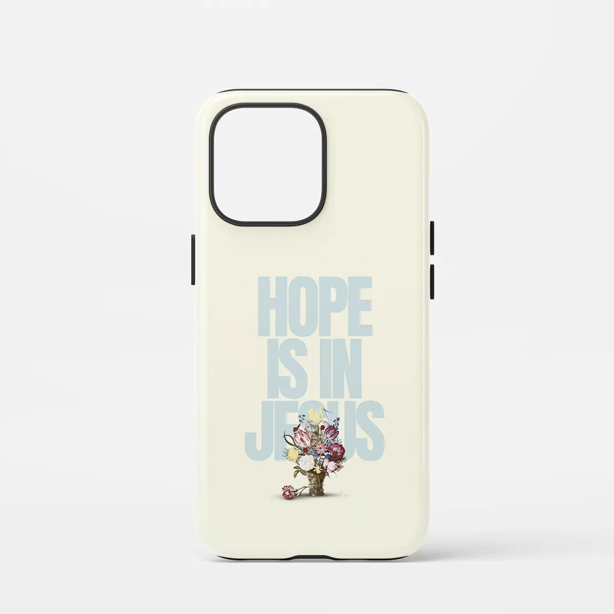 Hope is in Jesus (Toughcase)