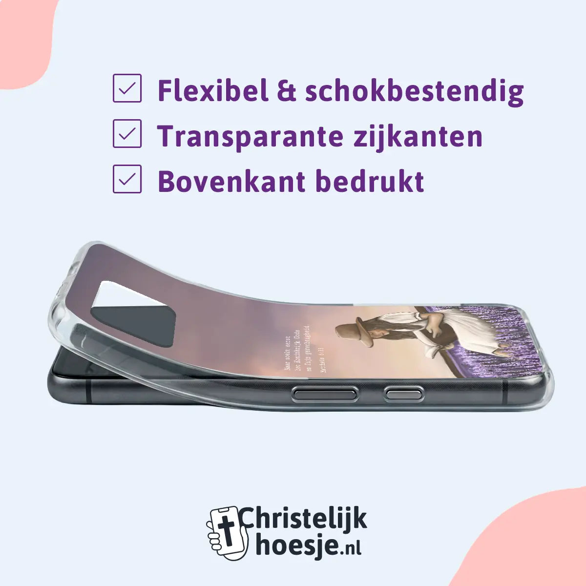 Christelijk telefoonhoesje softcase met tekst “Maar zoekt eerst het Koninkrijk Gods”, transparante zijkanten en schokbestendige bescherming
